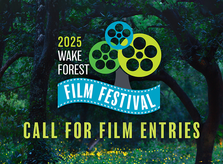 2025 Wake Forest Film Festival Call for Entries